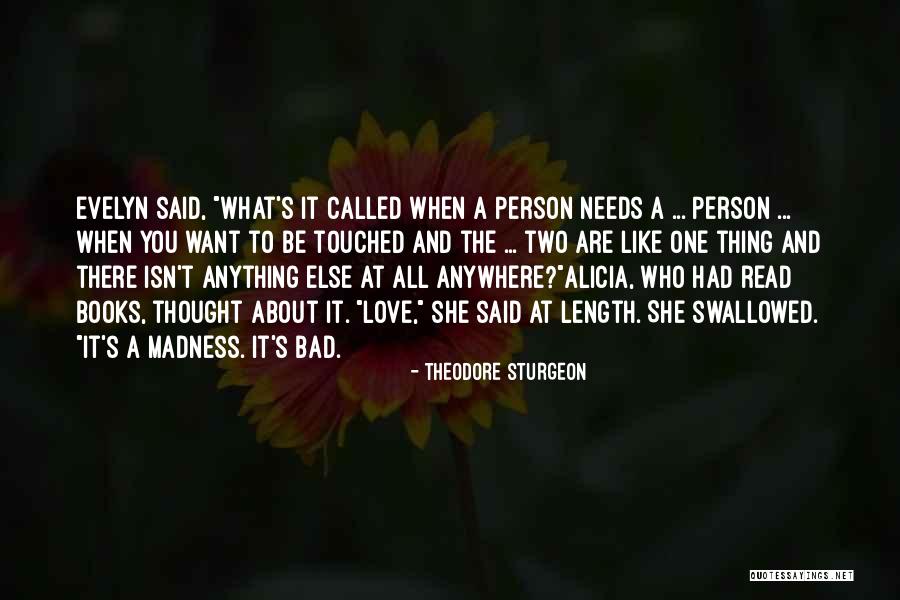 Spanglish Evelyn Wright Quotes By Theodore Sturgeon Spanglish Evelyn Wright Quotes By Theodore Sturgeon