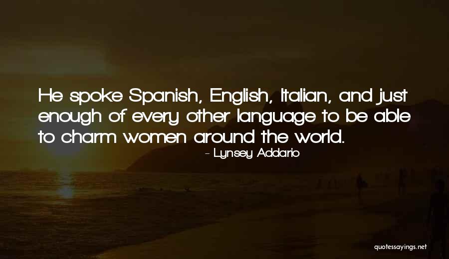 Spanish And English Quotes By Lynsey Addario Spanish And English Quotes By Lynsey Addario
