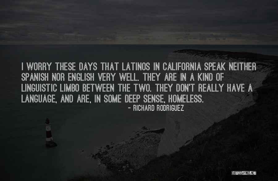 Spanish And English Quotes By Richard Rodriguez Spanish And English Quotes By Richard Rodriguez