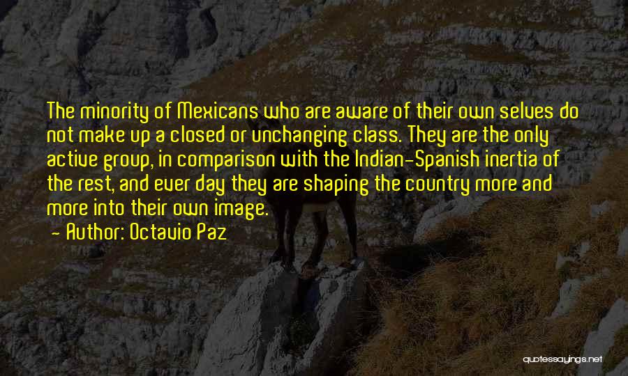 Spanish Class Quotes By Octavio Paz