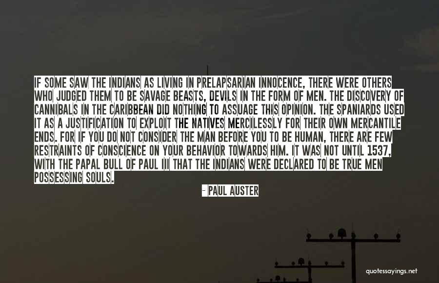 Spanish Colonial Quotes By Paul Auster Spanish Colonial Quotes By Paul Auster