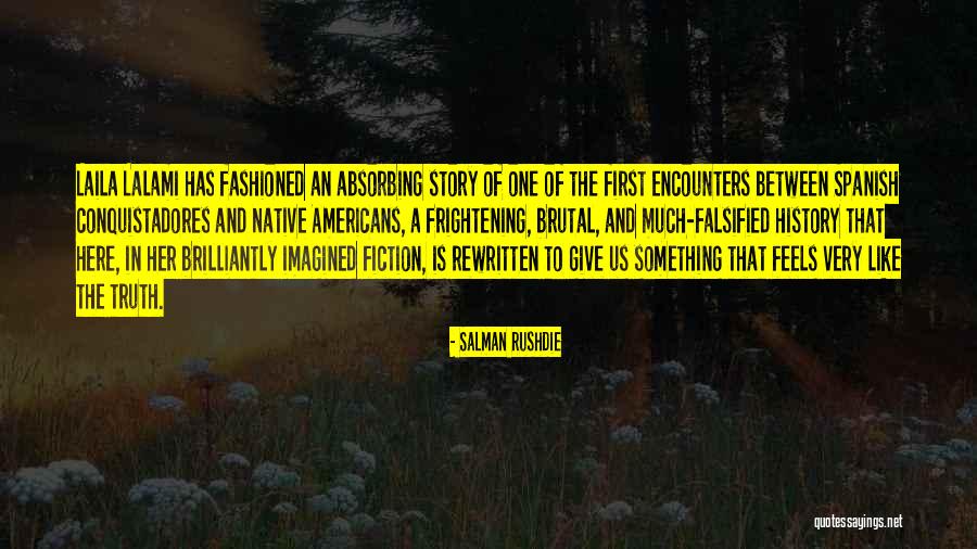 Spanish How Are You Quotes By Salman Rushdie