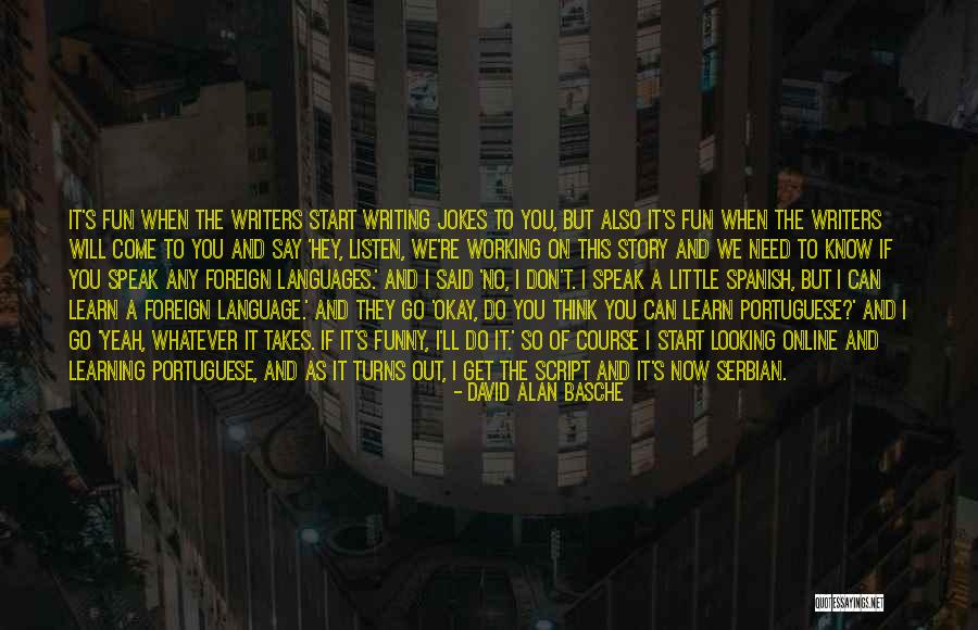 Spanish How To Learn Quotes By David Alan Basche Spanish How To Learn Quotes By David Alan Basche