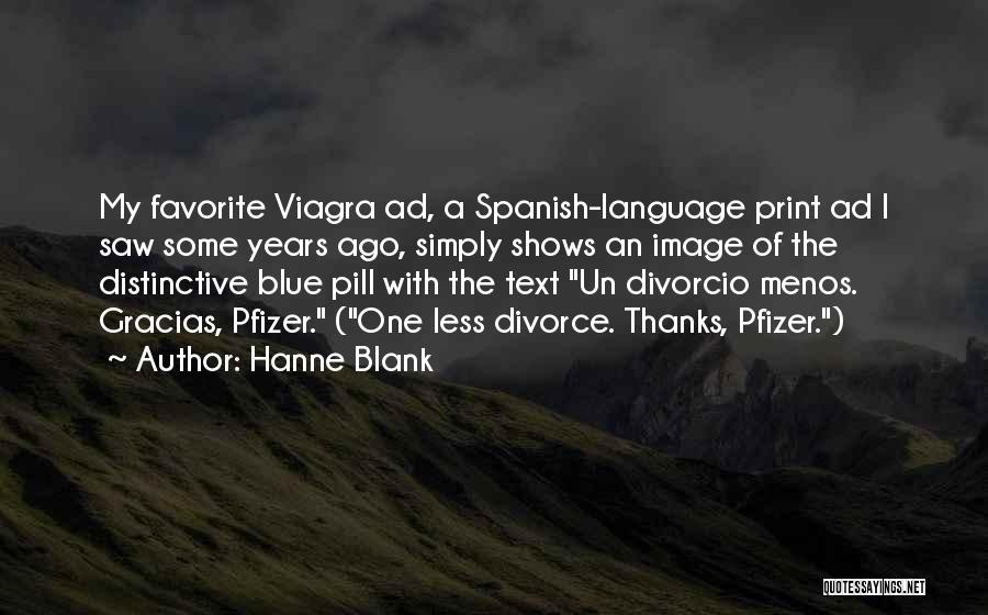Spanish Language Quotes By Hanne Blank