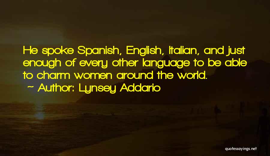 Spanish Language Quotes By Lynsey Addario