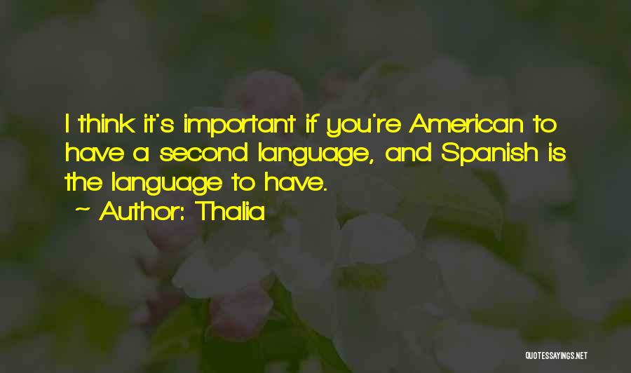 Spanish Language Quotes By Thalia