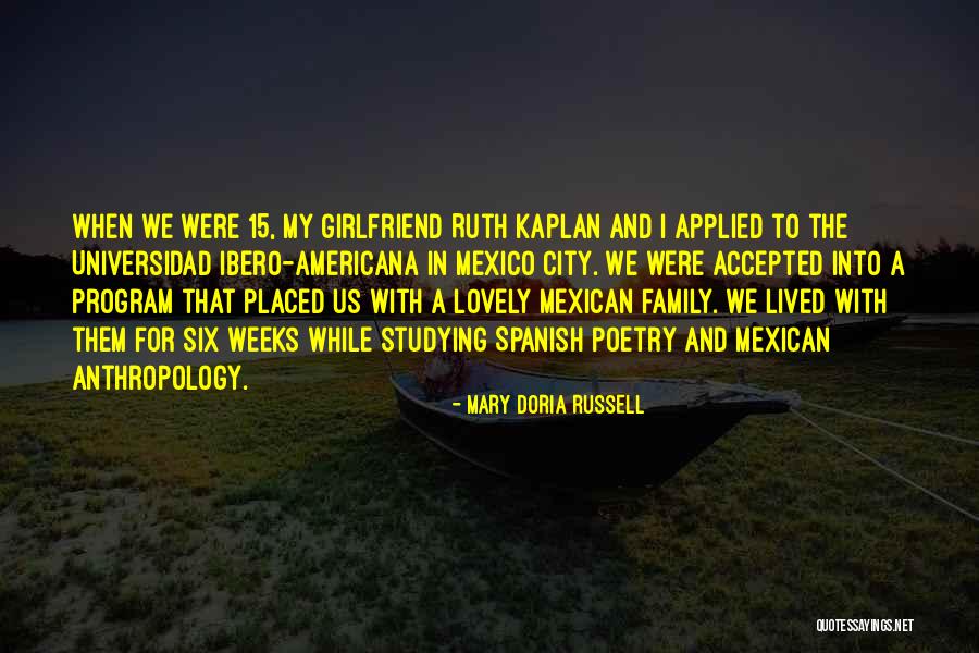 Spanish Mexican Quotes By Mary Doria Russell Spanish Mexican Quotes By Mary Doria Russell