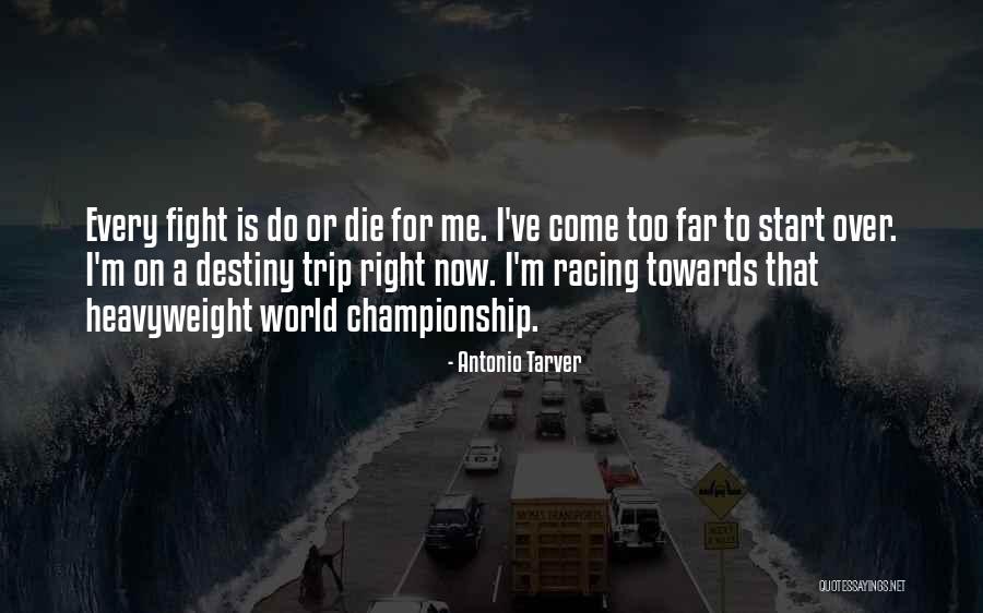 Spanjans Quotes By Antonio Tarver Spanjans Quotes By Antonio Tarver