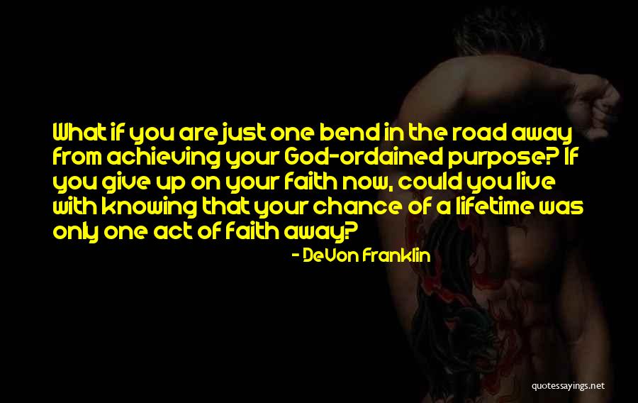 Spanje Reisadvies Quotes By DeVon Franklin Spanje Reisadvies Quotes By DeVon Franklin