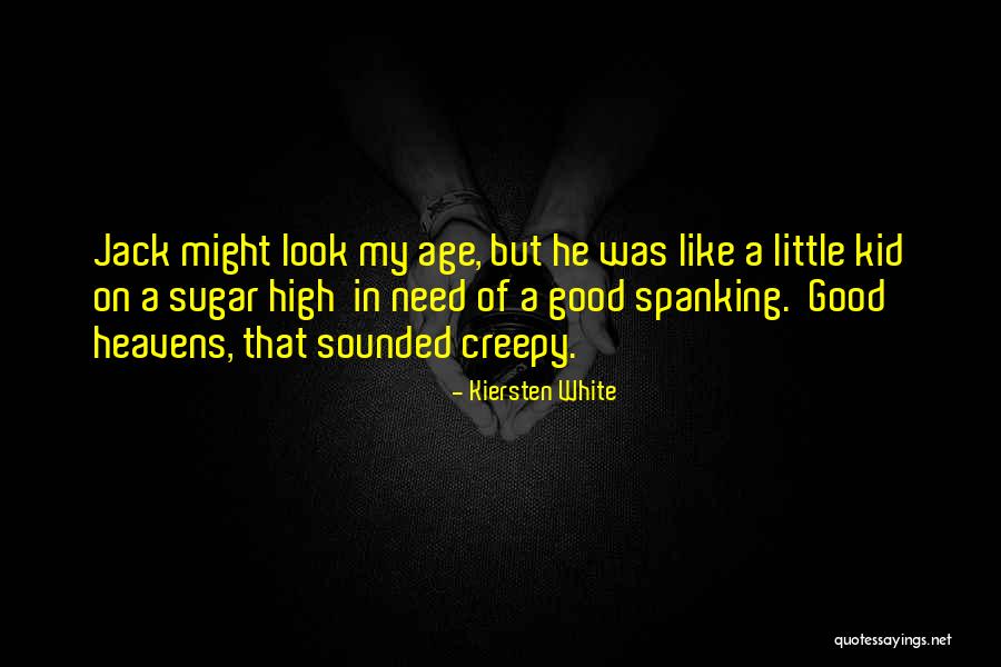 Spanking Quotes By Kiersten White Spanking Quotes By Kiersten White