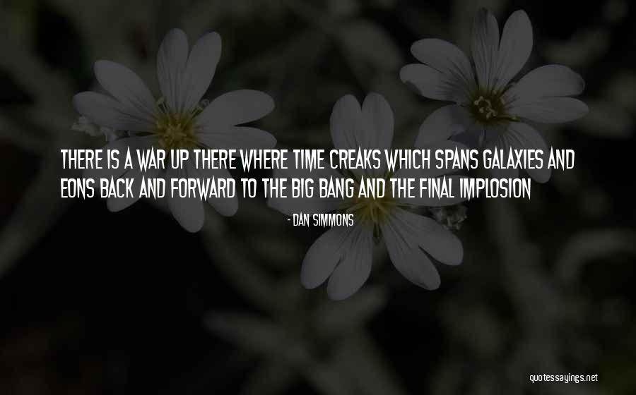 Spans Quotes By Dan Simmons Spans Quotes By Dan Simmons