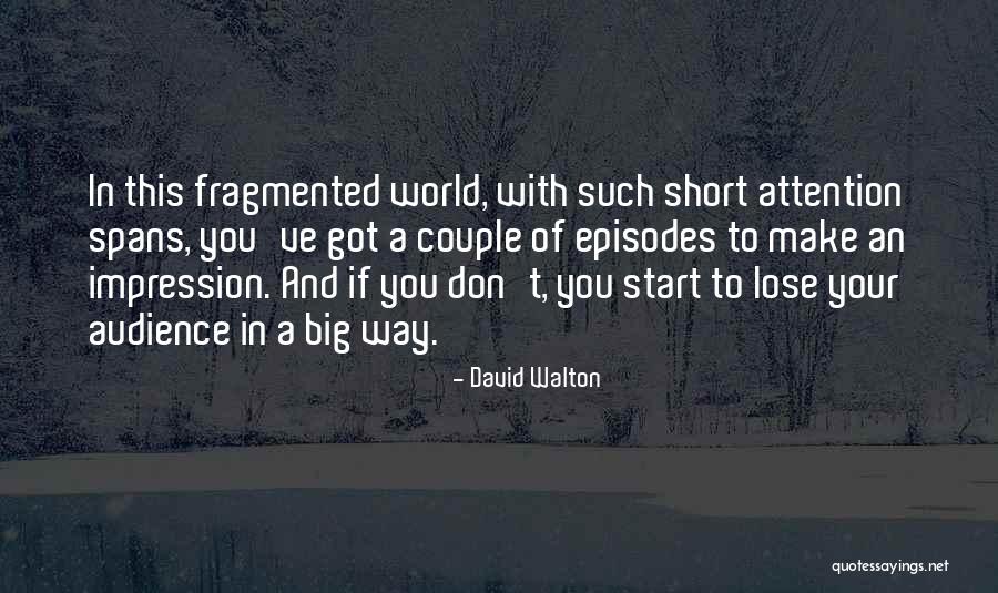 Spans Quotes By David Walton Spans Quotes By David Walton