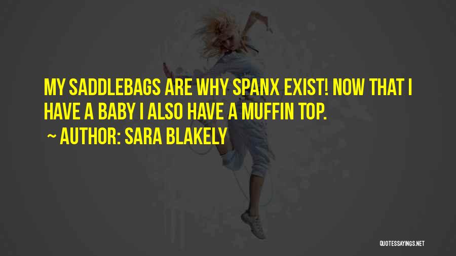 Spanx Quotes By Sara Blakely