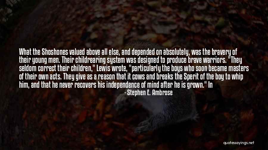 Sparagna And Sparagna Quotes By Stephen E. Ambrose Sparagna And Sparagna Quotes By Stephen E. Ambrose