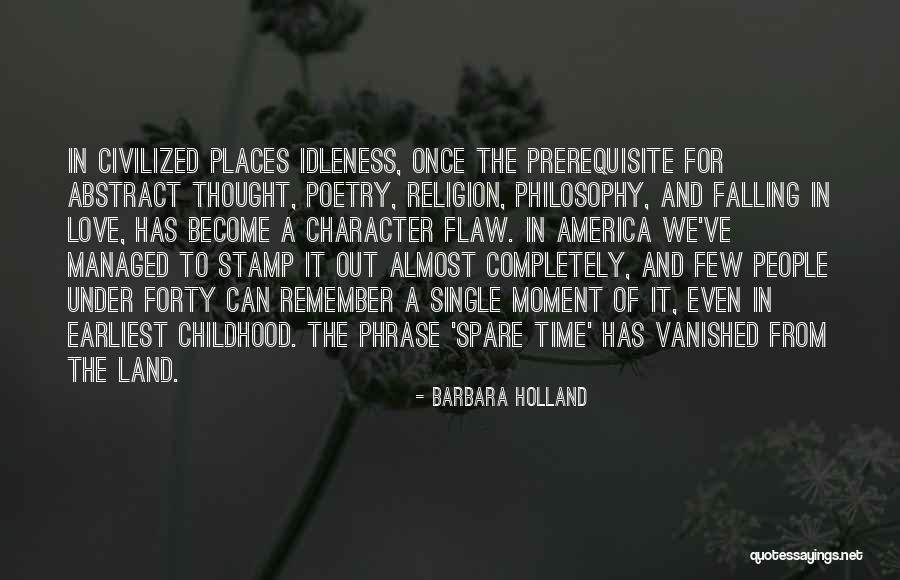 Spare A Thought Quotes By Barbara Holland Spare A Thought Quotes By Barbara Holland