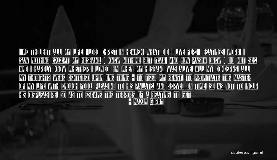Spare A Thought Quotes By Maxim Gorky Spare A Thought Quotes By Maxim Gorky