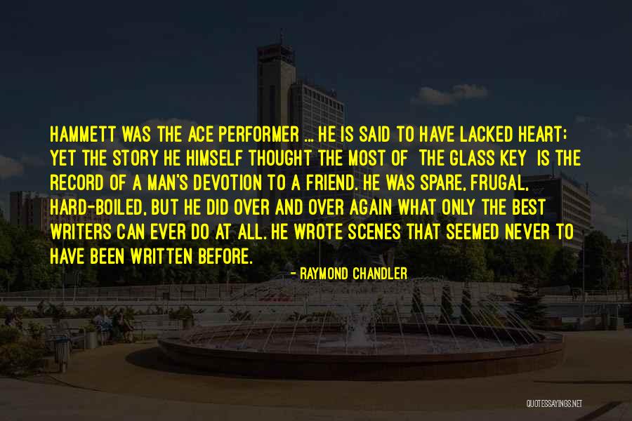 Spare A Thought Quotes By Raymond Chandler Spare A Thought Quotes By Raymond Chandler