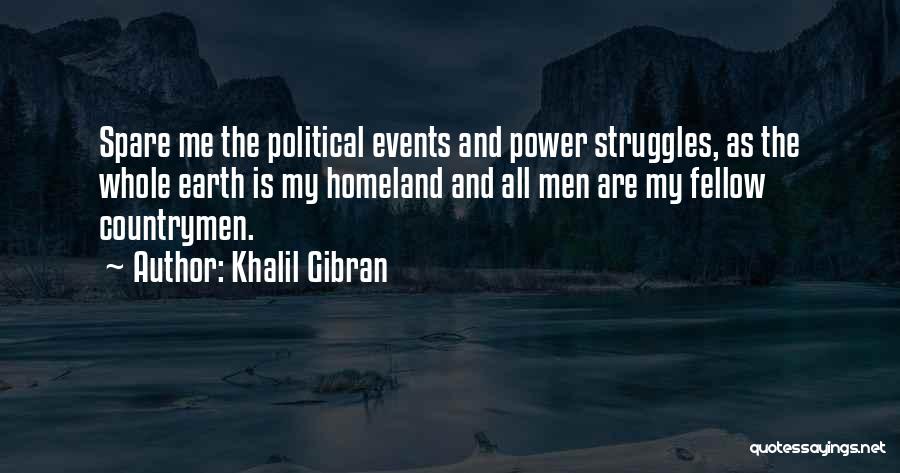 Spare Me Quotes By Khalil Gibran