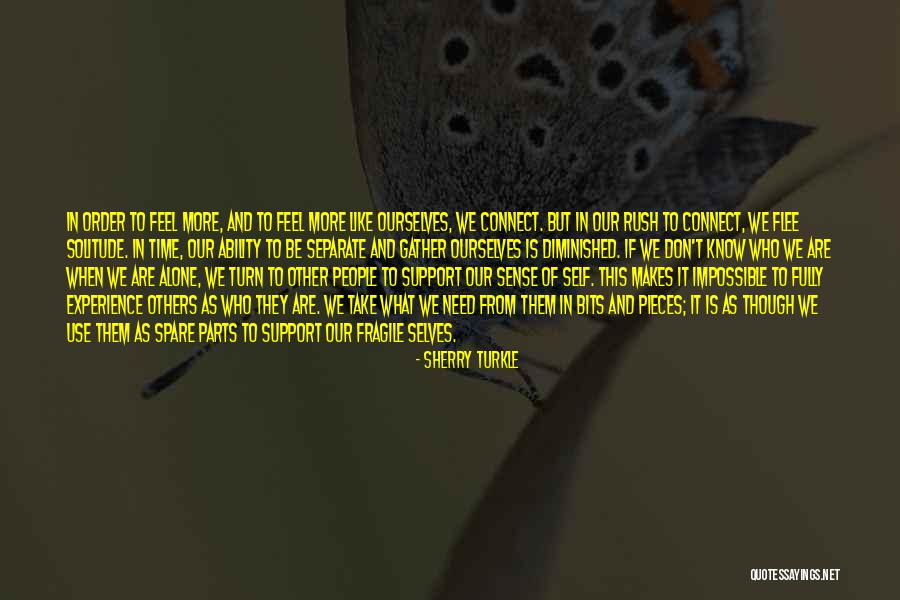 Spare Parts Quotes By Sherry Turkle Spare Parts Quotes By Sherry Turkle
