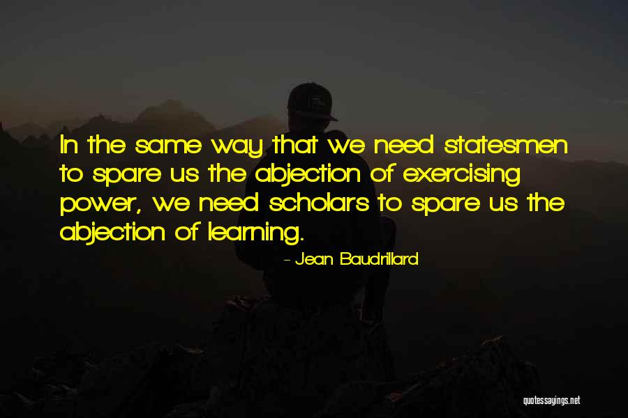 Spare Us Quotes By Jean Baudrillard