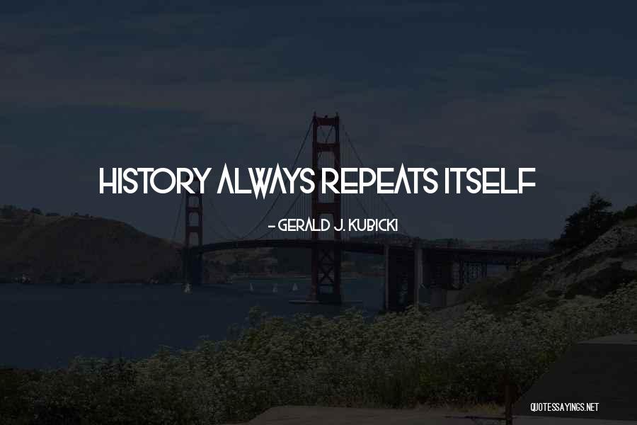 Spargos Rochester Quotes By Gerald J. Kubicki Spargos Rochester Quotes By Gerald J. Kubicki