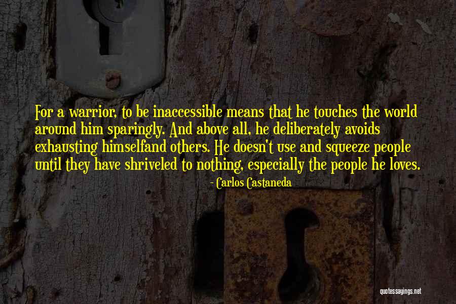 Sparingly Quotes By Carlos Castaneda Sparingly Quotes By Carlos Castaneda