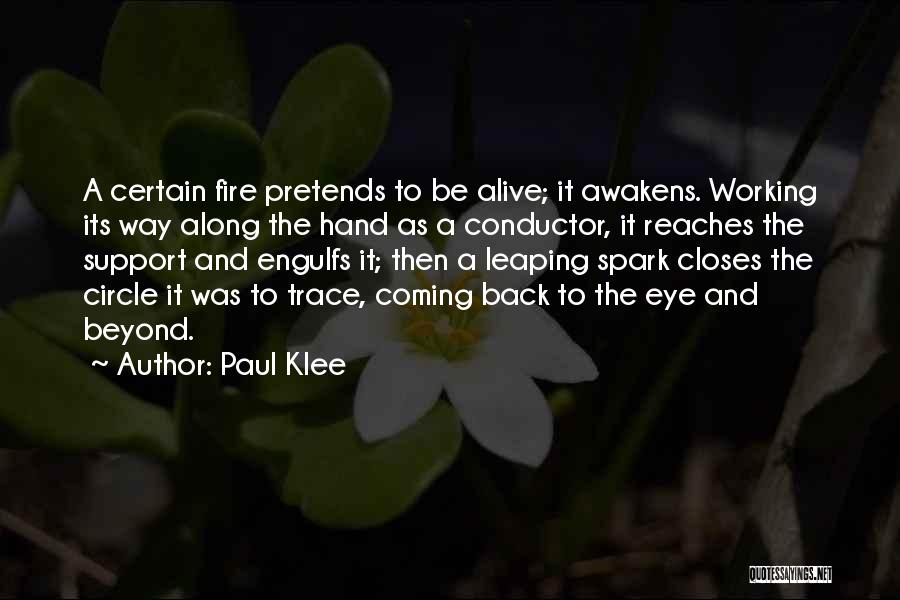 Spark A Fire Quotes By Paul Klee