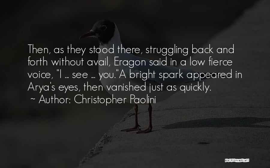 Spark In Eyes Quotes By Christopher Paolini