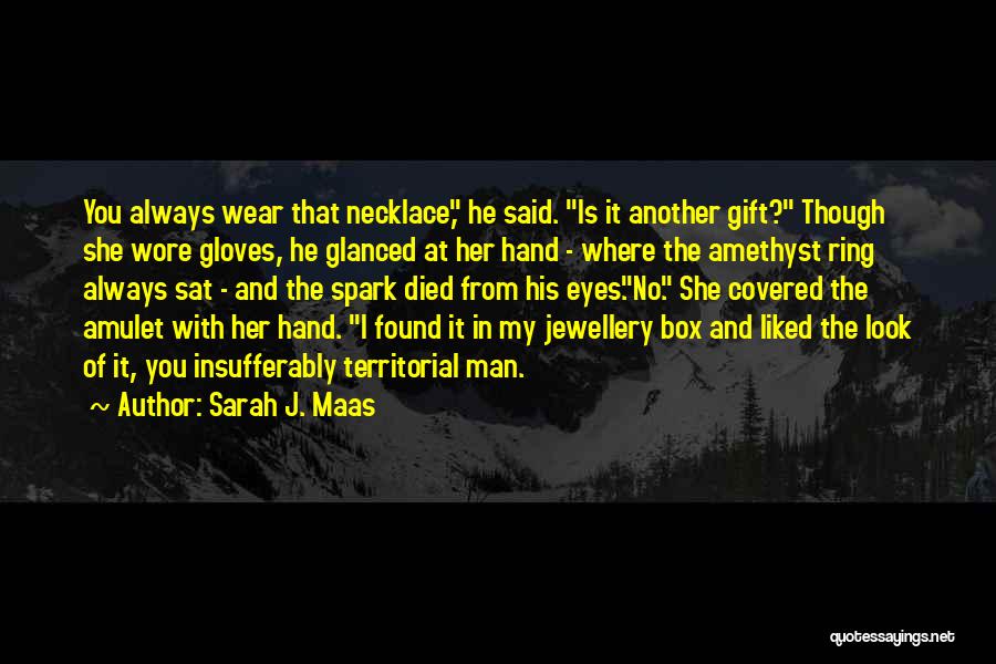 Spark In Eyes Quotes By Sarah J. Maas