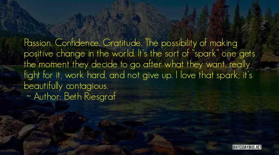 Spark In Love Quotes By Beth Riesgraf