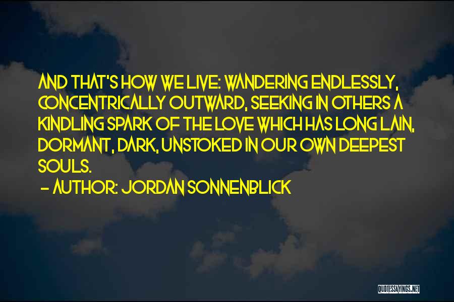 Spark In Love Quotes By Jordan Sonnenblick