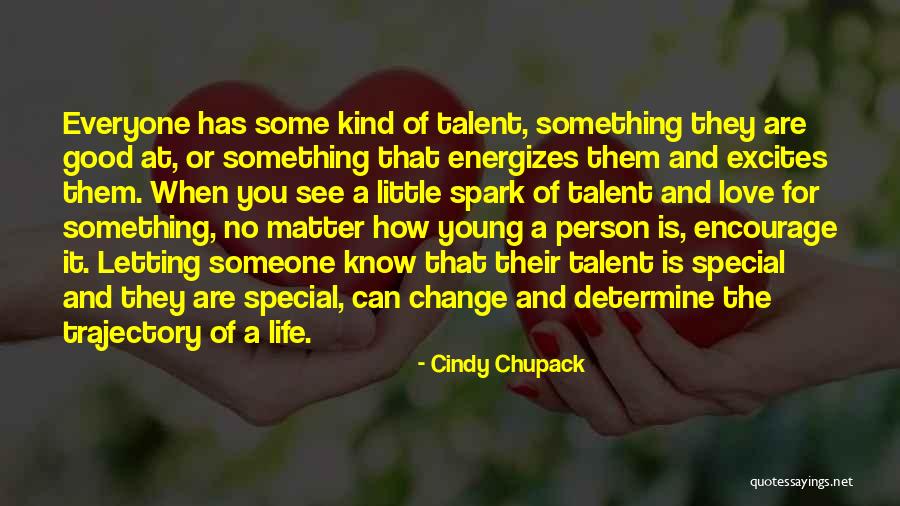 Spark Of Good Quotes By Cindy Chupack Spark Of Good Quotes By Cindy Chupack