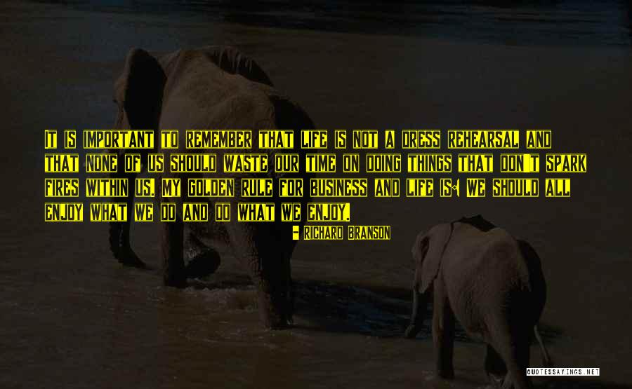 Spark Of Life Quotes By Richard Branson Spark Of Life Quotes By Richard Branson