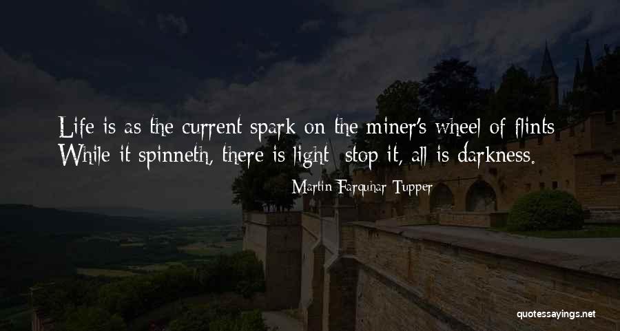 Spark Within You Quotes By Martin Farquhar Tupper Spark Within You Quotes By Martin Farquhar Tupper