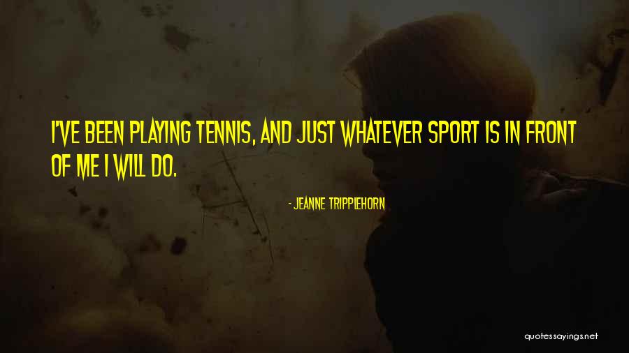 Sparking Change Quotes By Jeanne Tripplehorn Sparking Change Quotes By Jeanne Tripplehorn