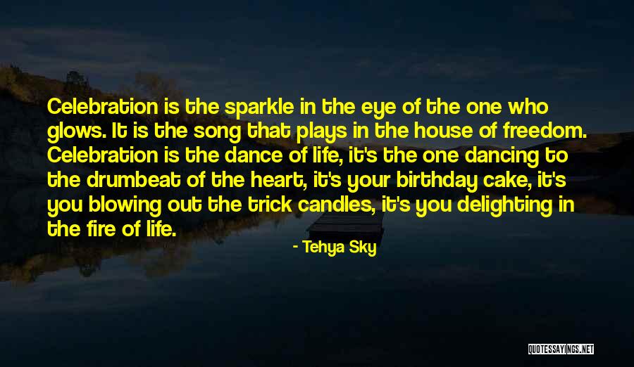 Sparkle Birthday Quotes By Tehya Sky Sparkle Birthday Quotes By Tehya Sky