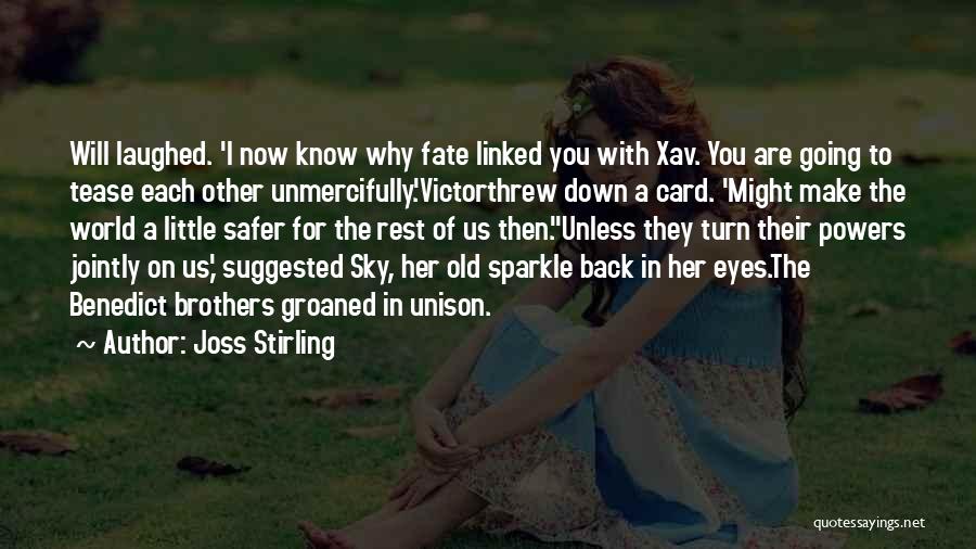 Sparkle In Her Eyes Quotes By Joss Stirling