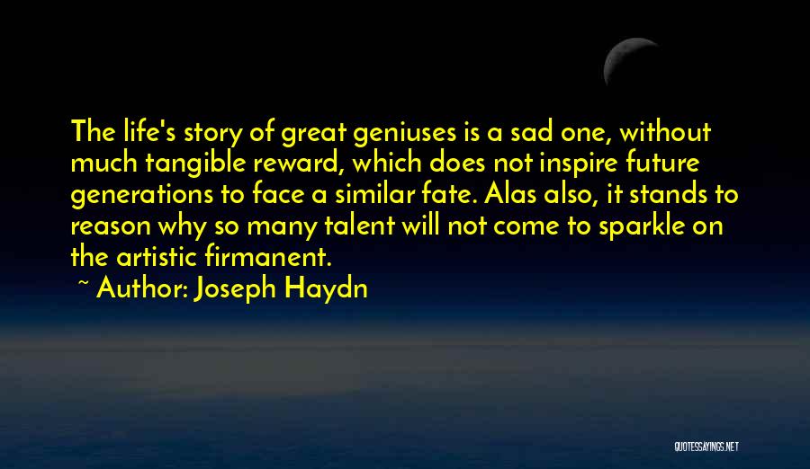 Sparkle Life Quotes By Joseph Haydn