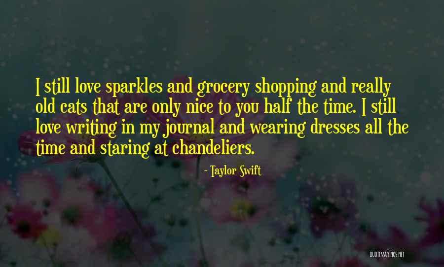Sparkles And Life Quotes By Taylor Swift Sparkles And Life Quotes By Taylor Swift