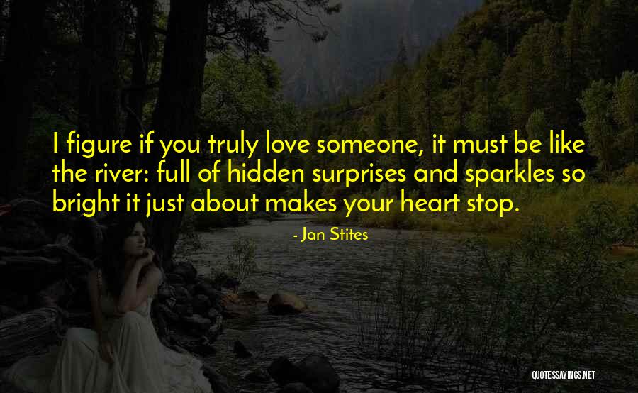 Sparkles And Love Quotes By Jan Stites