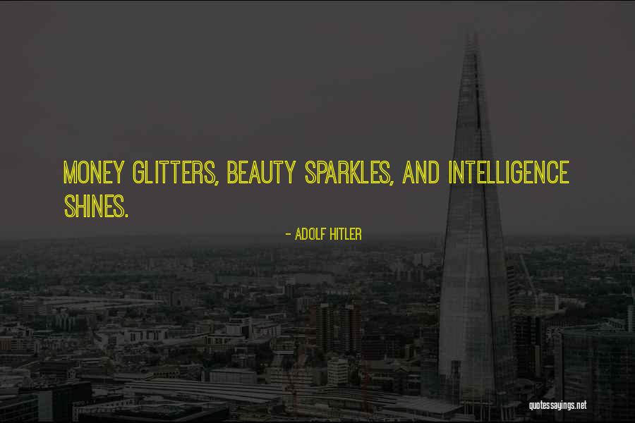 Sparkles Quotes By Adolf Hitler