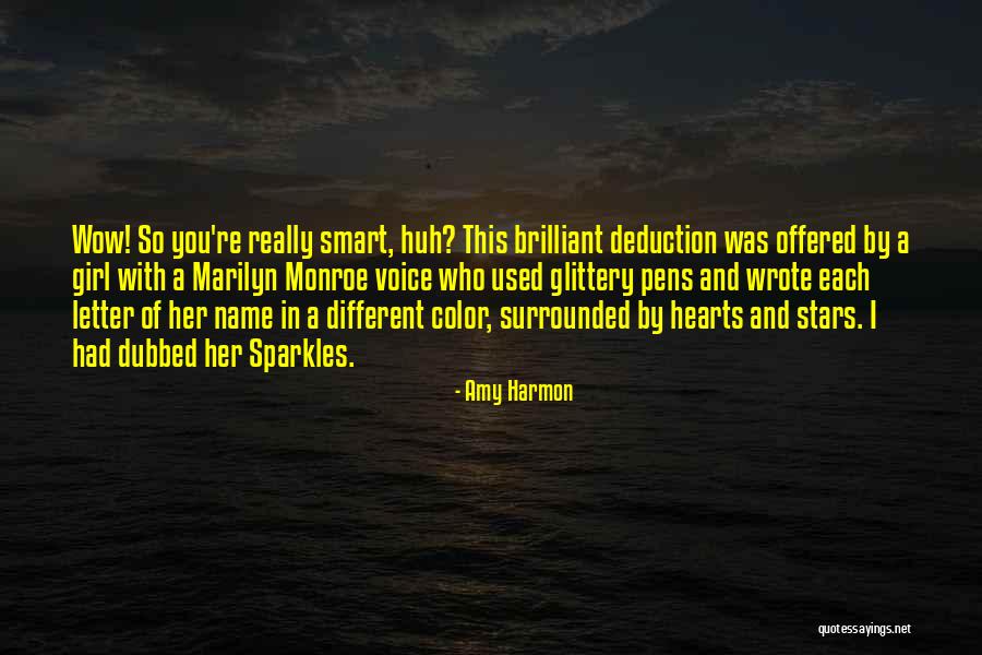 Sparkles Quotes By Amy Harmon