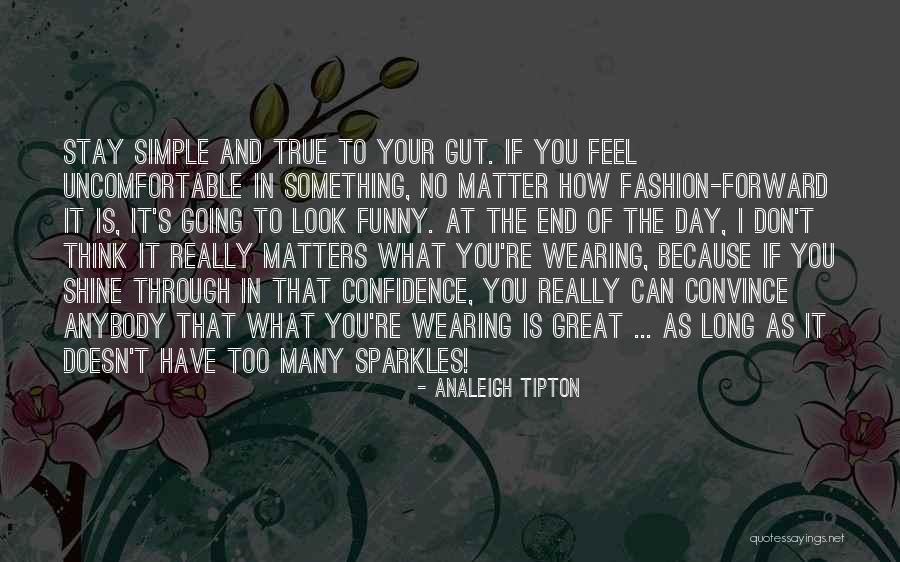 Sparkles Quotes By Analeigh Tipton