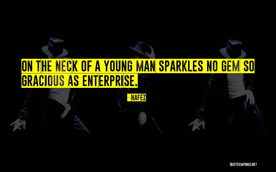 Sparkles Quotes By Hafez