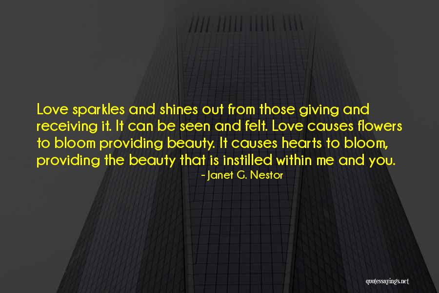 Sparkles Quotes By Janet G. Nestor