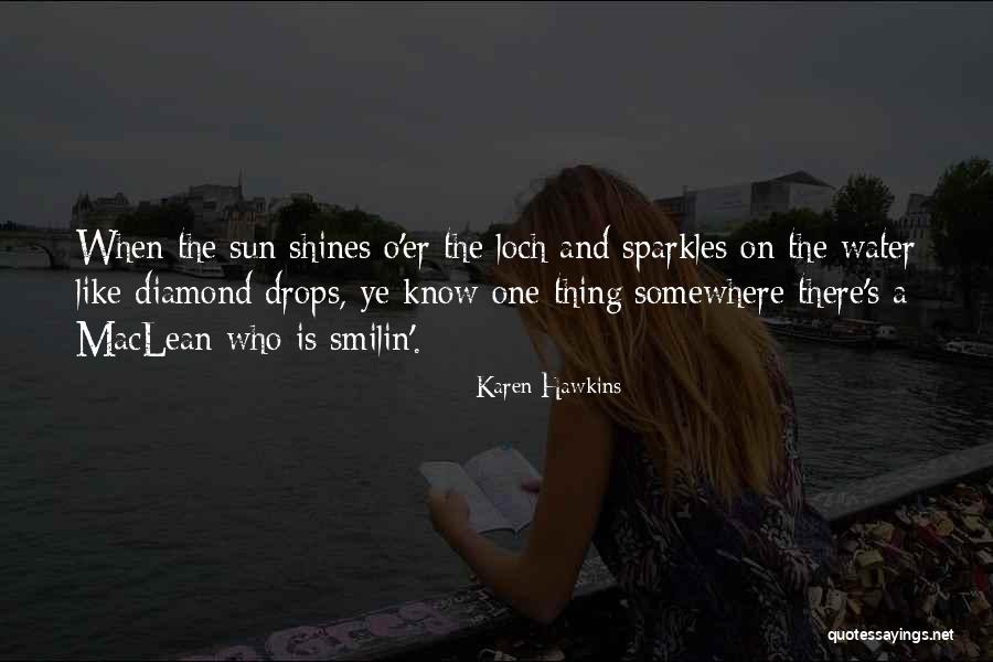 Sparkles Quotes By Karen Hawkins