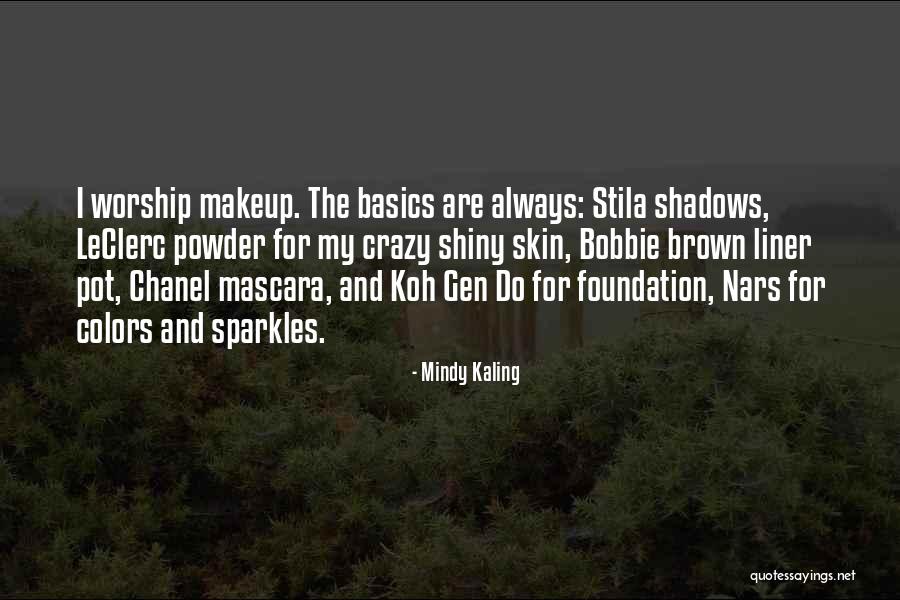 Sparkles Quotes By Mindy Kaling