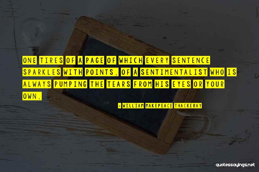 Sparkles Quotes By William Makepeace Thackeray