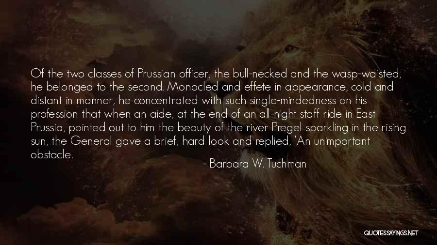 Sparkling Beauty Quotes By Barbara W. Tuchman Sparkling Beauty Quotes By Barbara W. Tuchman