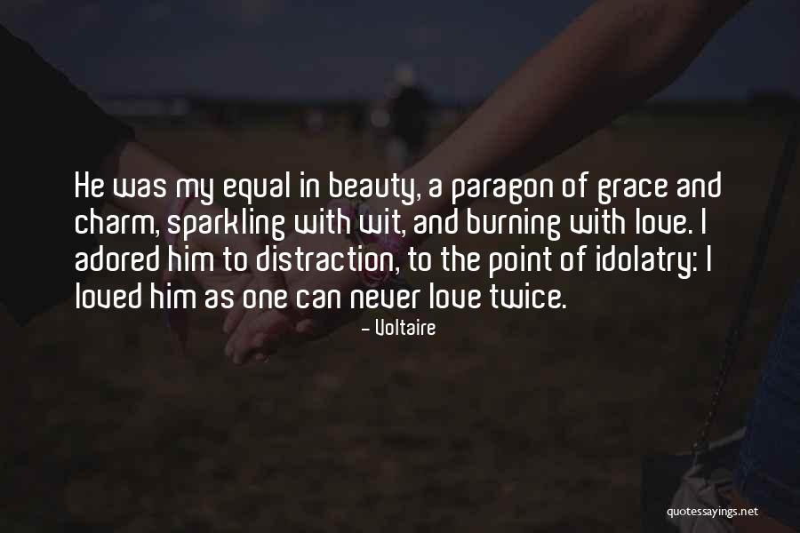 Sparkling Beauty Quotes By Voltaire Sparkling Beauty Quotes By Voltaire